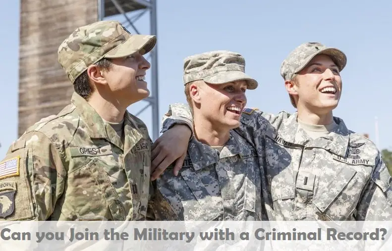 Can you Join the Military with a Criminal Record?