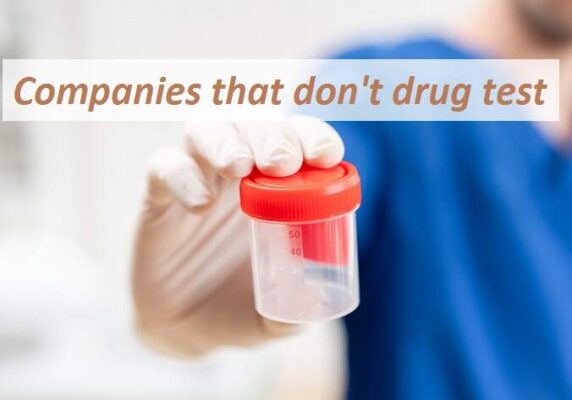 companies that don’t drug test