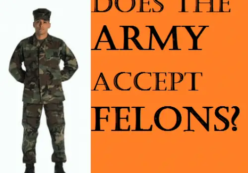 Does the Army Accept Felons? Find Out What Offenses Can Be Waived or Not