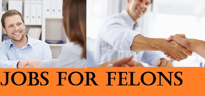 jobs for felons