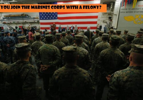 Can you join the Marines Corps with a Felony?