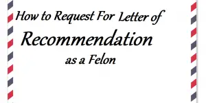 recommendation letter for a felon