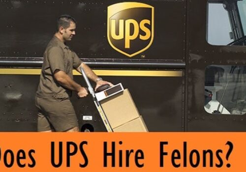 Does UPS Hire Felons? Can a convicted felon work for UPS?