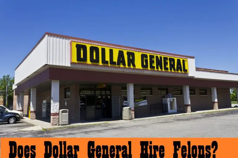 Does Dollar General Hire Felons in [year]?