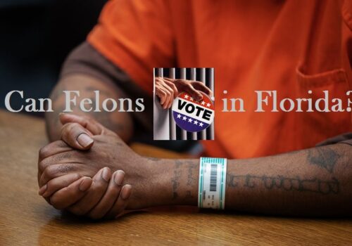 Can Felons Vote in Florida?