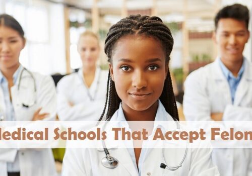 Medical Schools That Accept Felons