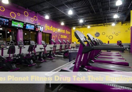 Does Planet Fitness Drug Test?