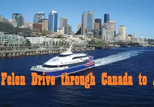 Can a Felon Drive through Canada to Alaska?