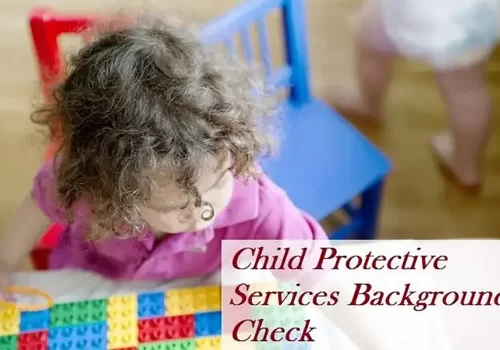 Child Protective Services Background Check
